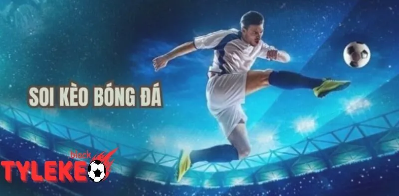 Trang chủ Kèo bóng đá trực tuyến: Xu hướng cá cược hiện đại | Tylekeo | Tỷ lệ kèo