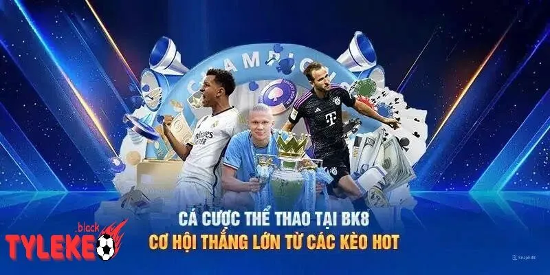 Nhà Cái bk8 - Đánh Giá Tầm Ảnh Hưởng và Bí Mật Đằng Sau Tỷ Lệ Kèo Hấp Dẫn Nhà Cái bk8 và Trải Nghiệm Cá Cược Thể Thao