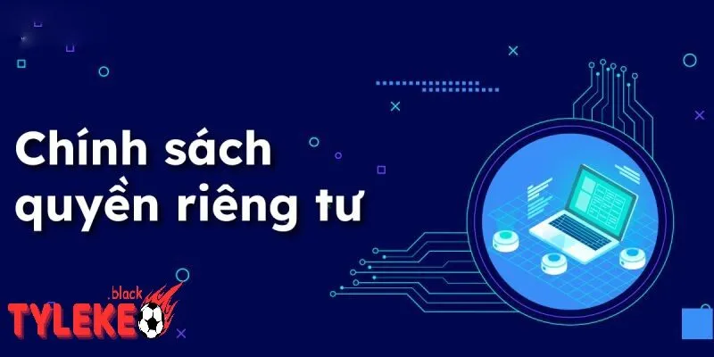 Quyền riêng tư Vai trò của các nền tảng trực tuyến như Tỷ lệ kèo trong bảo vệ quyền riêng tư